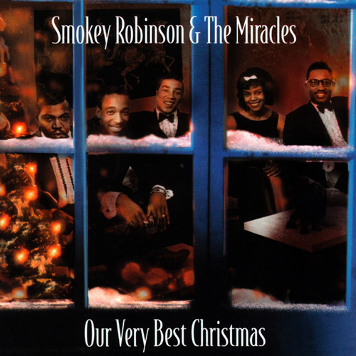 Smokey Robinson & The Miracles, "Our Very Best Christmas"