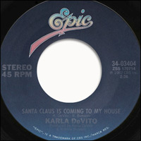 Karla DeVito Santa Claus Is Coming To My HouseSoul Christmas