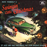 Have Yourself A Swingin' Little Christmas