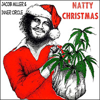 Jacob Miller, Natty Christmas