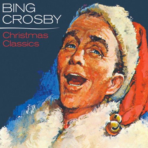 Bing Crosby, Christmas Classics