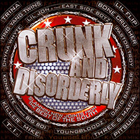 Crunk And Disorderly