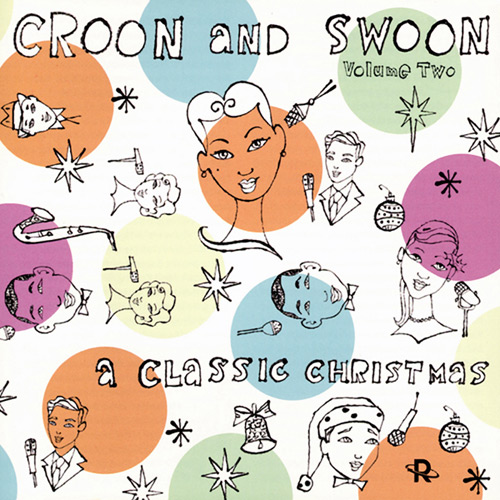 Croon And Swoon, Volume Two